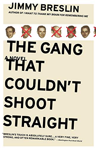 Breslin - Gang That Couldn't Shoot Straight - New paperback or softbac