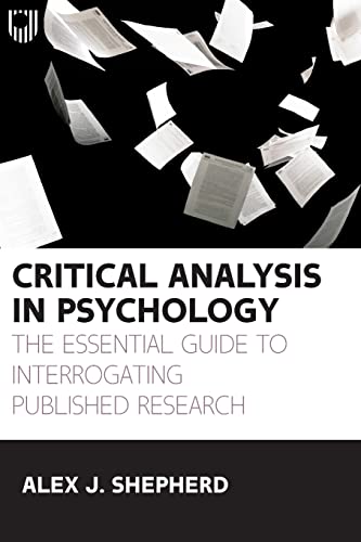 Shepherd - Critical Analysis in Psychology   The essential guide to in