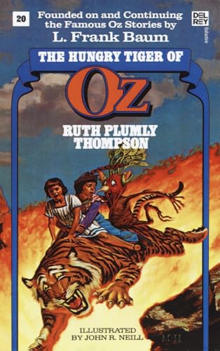 ompson - Hungry Tiger of Oz (The Wonderful Oz Books, #20) - New paperb