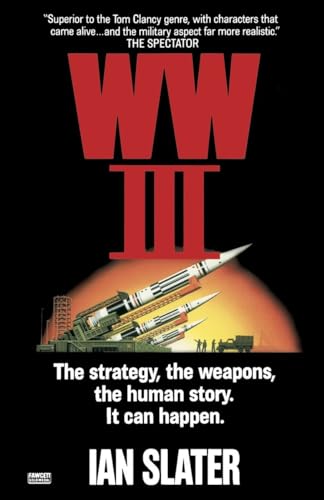 Slater - WWIII  A Novel - New paperback or softback