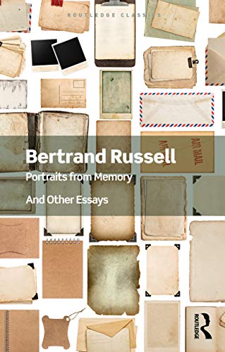 Bertrand Russell - Portraits from Memory   And Other Essays - New Pape