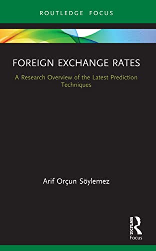 S?ylemez - Foreign Exchange Rates  A Research Overview of the Latest P