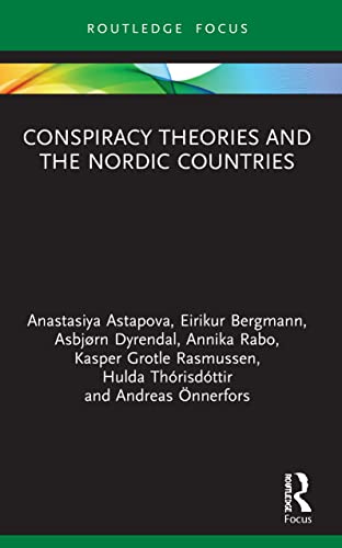 Andreas OEnnerfors - Conspiracy Theories and the Nordic Countries - Ne