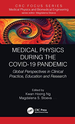 Ng - Medical Physics Duri the COVID-19 Pandemic  Global Perspectives i