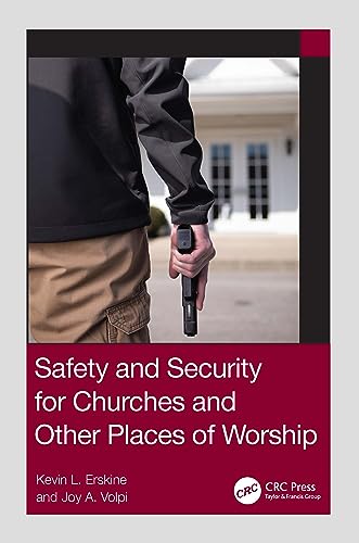 Joy A. Volpi - Safety and Security for Churches and Other Places of Wo