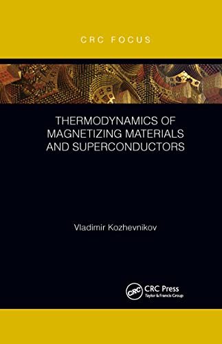 Kozhevnikov - rmodynamics of Magnetizing Materials and Superconductors