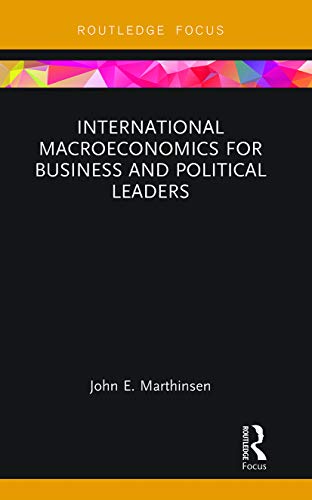 Marthinsen - International Macroeconomics for Business and Political L