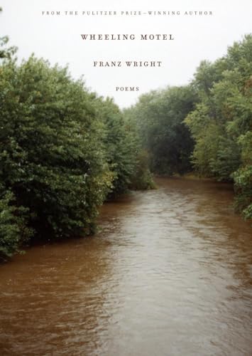 Wright - Wheeling Motel  Poems - New paperback or softback