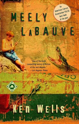 Wells - Meely LaBauve: A Novel - New paperback or softback