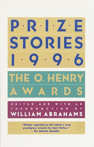 Abrahams - Prize Stories 1996: The O. Henry Awards - New paperback or