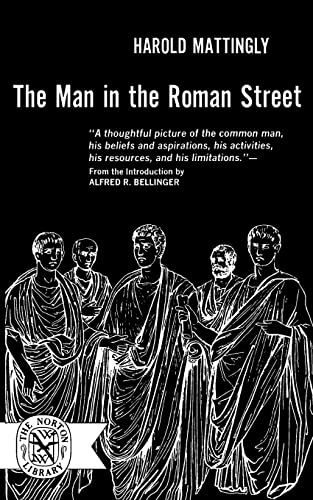 Mattingly - Man in the Roman Street - New paperback or softback