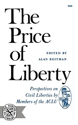 Reitman - Price of Liberty  Perspectives on Civil Liberties - New pape