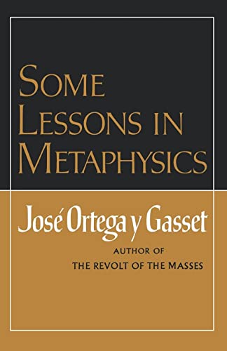 Orteag Y. Gasset - Some Lessons in Metaphysics - New paperback or soft