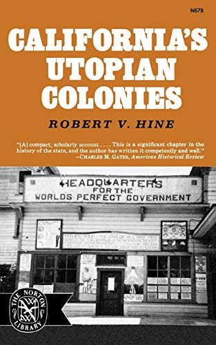 Hin - California's Utopian Colonies - New paperback or softback