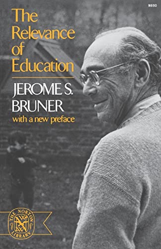 Bruner - Relevance of Education - New paperback or softback