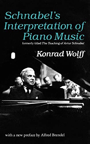 Wolff - Schnabel's Interpretation of Piano Music - New paperback or so