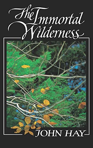 Hay - Immortal Wilderness - New paperback or softback