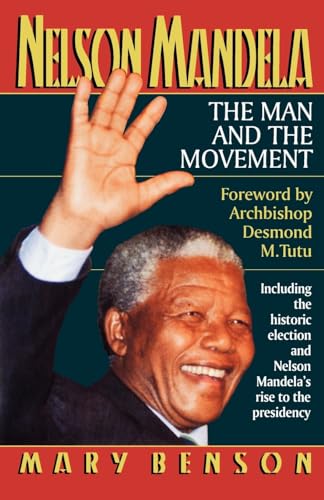 Benson - Nelson Mandela: The Man and the Movement - New paperback or s