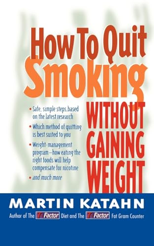 Katahn - How to Quit Smoking  Without Gaining Weight - New paperback o