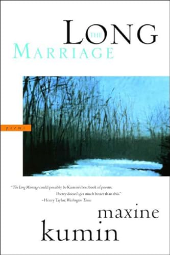 Kumin - Long Marriage  Poems - New paperback or softback