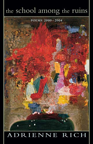Ric - School Among the Ruins  Poems 2000-2004 - New paperback or softb