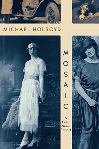 Holroyd - Mosaic  A Family Memoir Revisited - New paperback or softbac