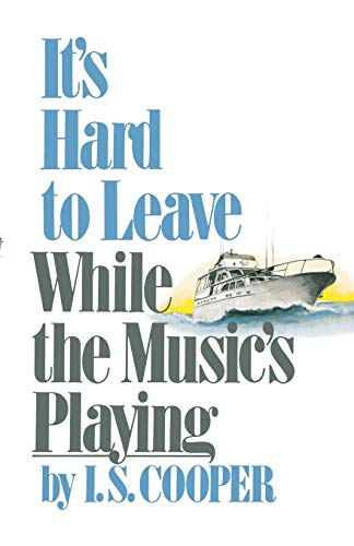 Cooper - It's Hard to Leave While the Music's Playing - New paperback