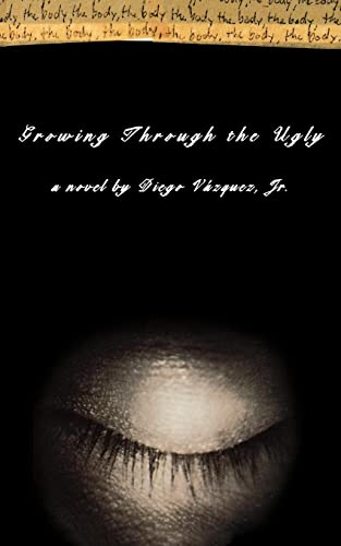 Vazquez - Growing Through the Ugly - New paperback or softback