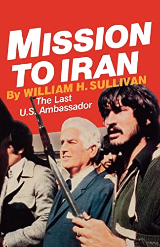 Sullivan - Mission to Iran - New paperback or softback