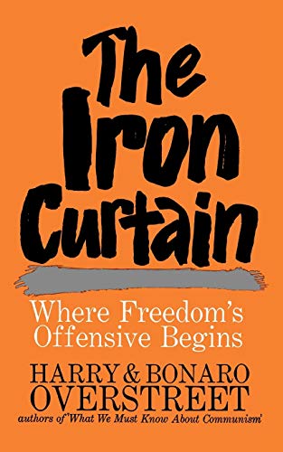 Overstreet - Iron Curtain  Where Freedom's Offensive Begins - New pape