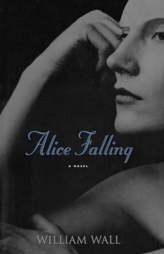 Wall - Alice Falling - New paperback or softback
