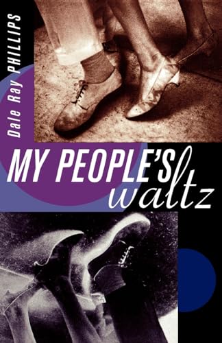 Phillips - My People's Waltz - New paperback or softback