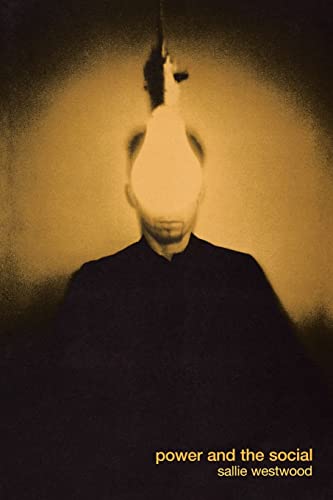 Westwood - Power and the Social - New paperback or softback