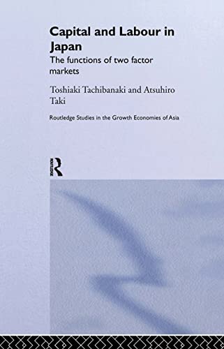 achibanaki - Capital and Labour in Japan  The Functions of Two Factor