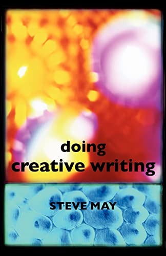 Steve May - Doing Creative Writing - New Paperback