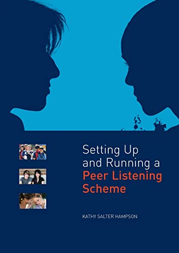 Salter - Setting Up and Running a Peer Listening Scheme - New paperbac