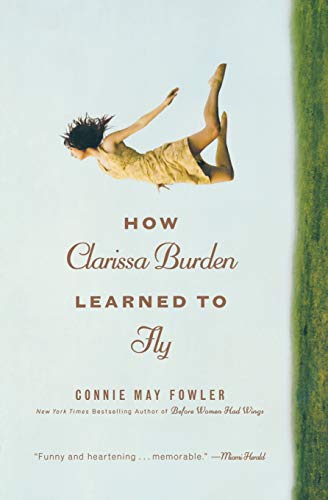 Fowler - How Clarissa Burden Learned to Fly - New paperback or softbac