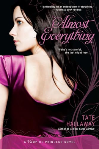 Hallaway - Almost Everything  A Vampire Princess Novel - New paperback