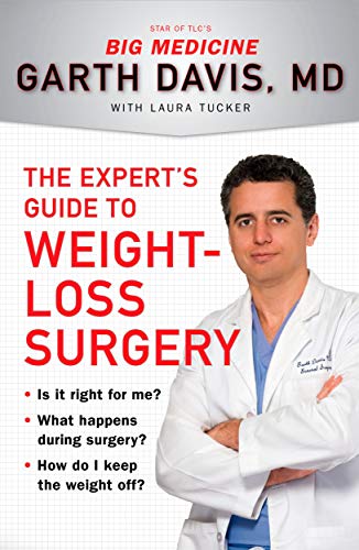 Davis - Expert's Guide to Weight-Loss Surgery  Is it right for me? Wha