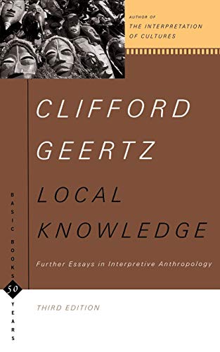 Geertz - Local Knowledge  Further Essays in Interpretive Anthropology