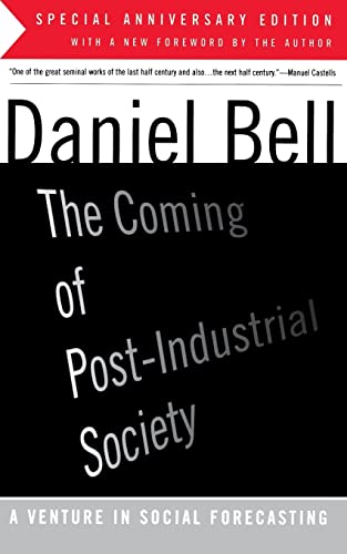 Bell - Coming of Post-Industrial Society - New paperback or softback