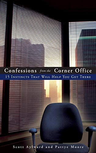 Aylward - Confessions from the Corner Office - New hardback or cased b