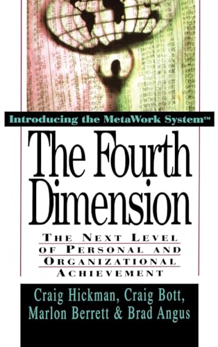 Bott - Fourth Dimension: The Next Level of Personal and Organizational