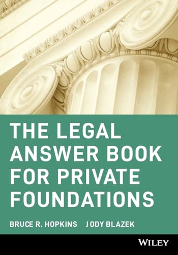 Hopkins - Legal Answer Book for Private Foundations - New paperback or