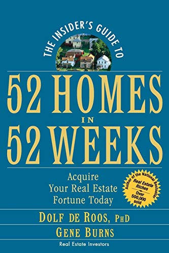 Gene Burns - Insider's Guide to 52 Homes in 52 Weeks   Acquire You