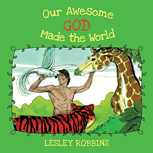 Robbins - Our Awesome God Made the World - New paperback or softback