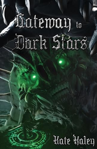 Haley - Gateway to Dark Stars - New paperback or softback