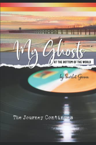 Giesen - My Ghosts At The Bottom Of The World  Volume 2 - The Journey