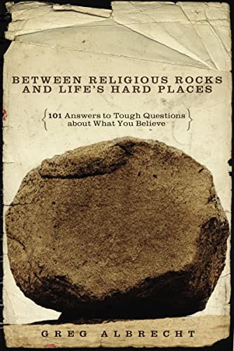 Albrecht - Between Religious Rocks and Life's Hard Places  101 Answers