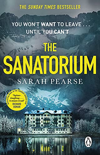 Sarah Pears - Sanatorium   The spine-tingling #1 Sunday Times bestsell